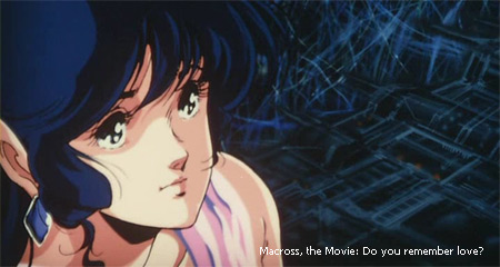 macross the movie do you remember love?