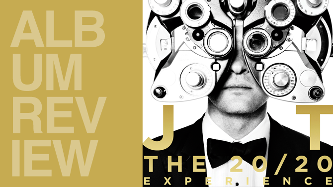 Album review: Justin Timberlake - The 20 / 20 experience | Random J pop Album review: Justin Timberlake - The 20 / 20 experience | Random J pop