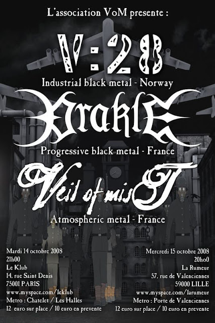 V:28 / Orakle / Veil of Mist @ Le Klub, Paris 14/10/2008