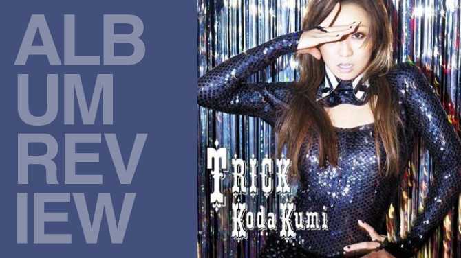 Album review: Kumi Koda - Trick | Random J Pop Album review: Kumi Koda - Trick | Random J Pop