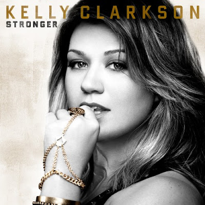 Kelly Clarkson - Stronger (Deluxe Edition) 2011