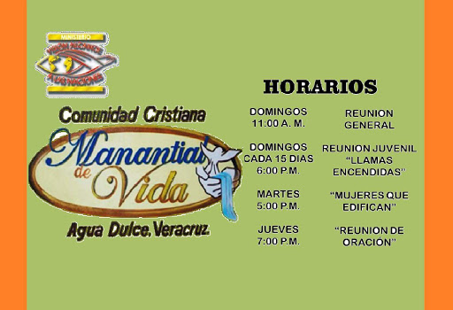 C. C. Manantial De Vida MVA Naciones, 96690, Cuichapa 108, Diaz Ordaz, Agua Dulce, Ver., México, Iglesia cristiana | VER