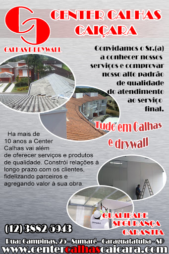 Center Calhas Caiçara, Av. José Herculano, 3580 - Jardim Britania, Caraguatatuba - SP, 11666-000, Brasil, Loja_de_Calhas, estado Sao Paulo
