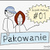 Przypadki #wDrodze 1 - Pakowanie to sztuka... wyboru