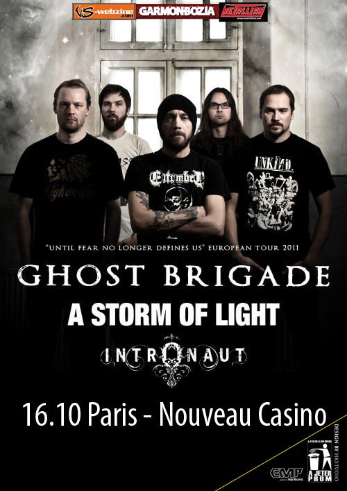 Ghost Brigade / A Storm of Light / Intronaut @ Nouveau Casino, Paris 16/10/2011