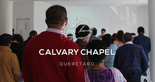 Calvary Chapel Querétaro, Boulevard de las Americas 981, Boulevares del Cimatario, 76903 Corregidora, Qro., México, Iglesia Calvary Chapel | QRO