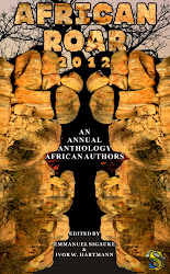 African Roar 2012 Ed. Emmanuel Sigauke and Ivor W. Hartmann