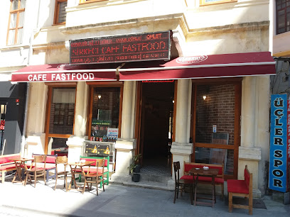 Sirkeci Cafe Fast Food
