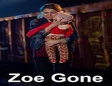 فيلم Zoe Gone