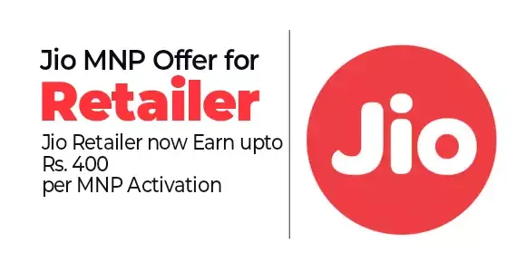 Jio MNP Offer for Retailer