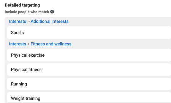 Detailed targeting for people interested in sports and exercise.