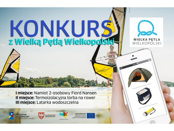 Konkurs z nagrodami - Największe atrakcje Wielkiej Pętli Wielkopolski