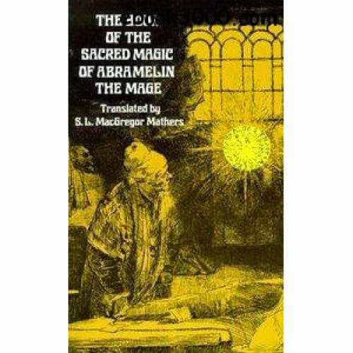 The Sacred Magic Of Abramelin The Mage Book 2