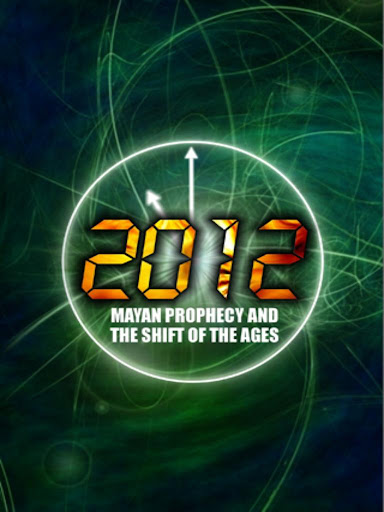 2012 Mayan Prophecy And The Shift Of The Ages Image
