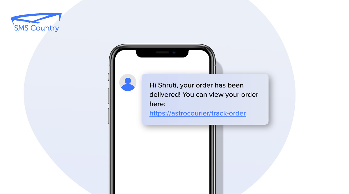 A logistics company notifying the customer about a completed delivery via SMS