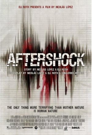 Picture Poster Wallpapers Aftershock (2012) Full Movies