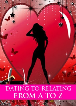 Dating To Relating From A To Z
