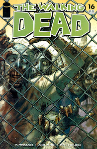 The Walking Dead comic: Safety Behind Bars - Issue #16 cover