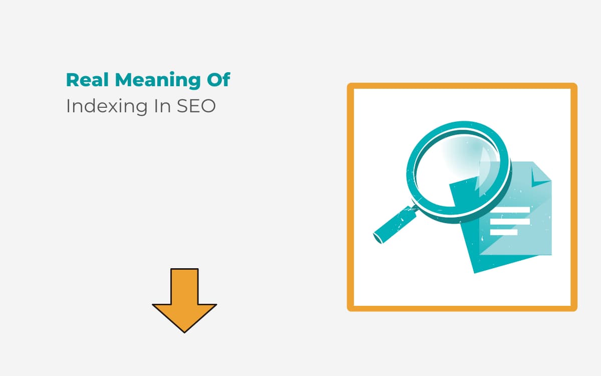What Is Meant By Indexing In SEO