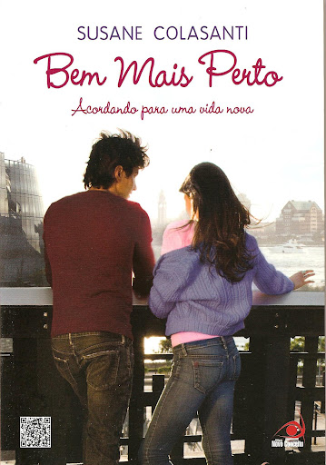 Bem mais perto - Susane Colasanti