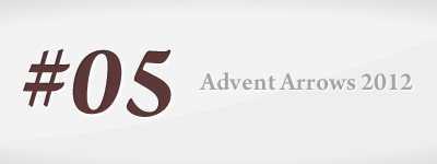 Advent Arrows 2012 #5