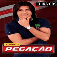 baixar cd Forró da Pegação - Frei Miguelino-PE - 21-07-12