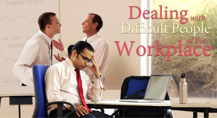 dealing with difficult people in the workplace