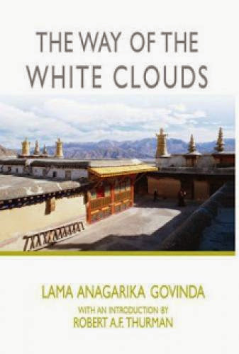 The Way Of The White Clouds Lama Anagarika Govinda
