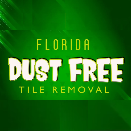 Florida Dust Free Tile Removal