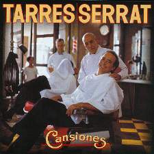 (2000) TARRES-SERRAT - CANSIONES  (CD)