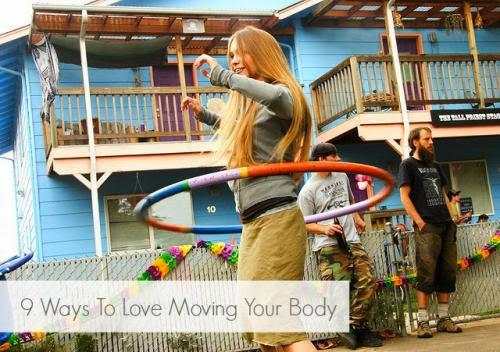 9 Ways To Love Moving Your Body