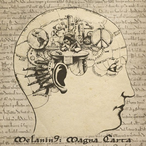 Melanin 9 - Magna Carta