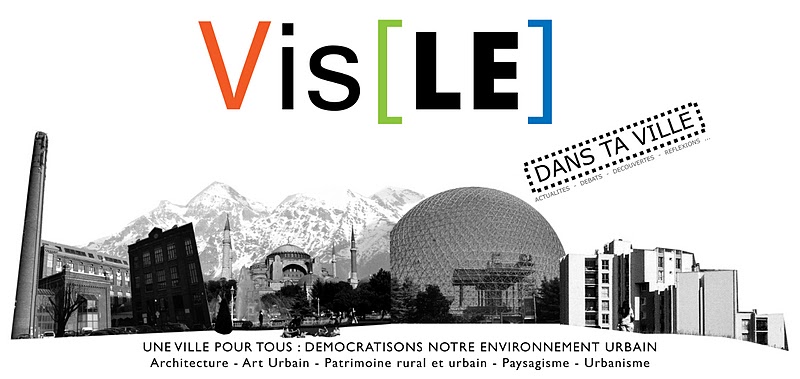 Vis[LE] : architecture, urbanisme, paysage, patrimoine...