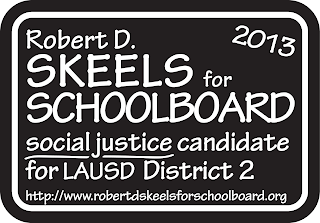 Robert D. Skeels, a Social Justice Schoolboard Candidate