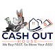 Cash Out House - Sell My House FAST