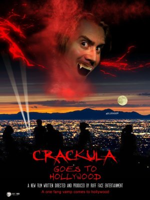 Crackula Goes to Hollywood