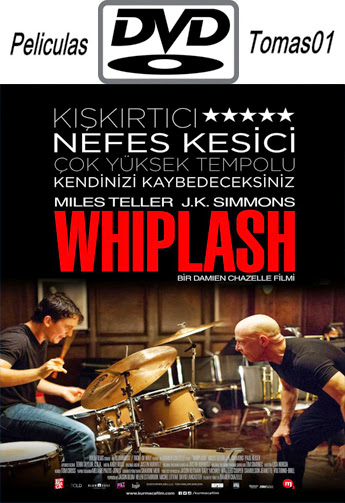 Whiplash: Música y obsesión (2014) DVDRip Whiplash: Música y obsesión (2014) DVDRip