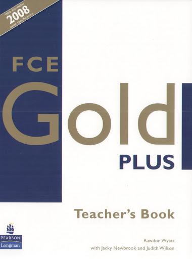 Longman FCE Gold Plus Teacher's Book Rawdon Wyatt Jacky Newbrook J Wilson New 140584874X