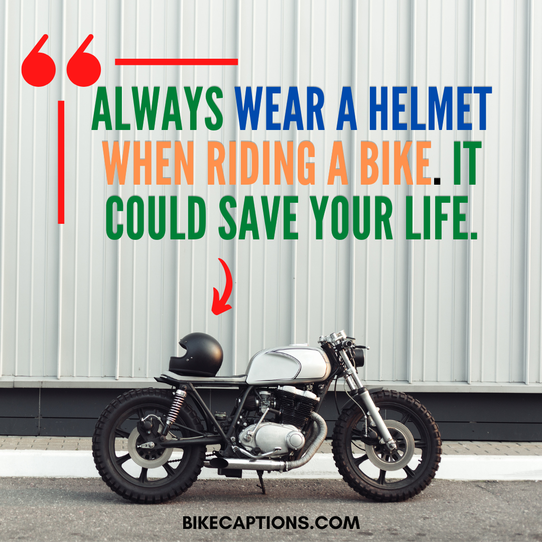  Best Biker Helmet Captions For Instagram 2023 Bike Captions
