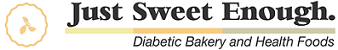 Just Sweet Enough. Diabetic Bakery & Health Foods logo