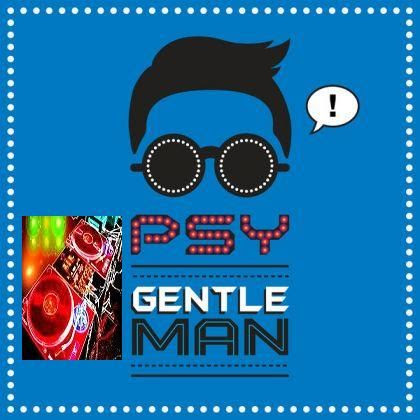 PSY - Gentleman (Dj Nois Extended Mix)