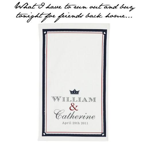 william and kate royal wedding tea towel. Royal Wedding Tea Towel Update