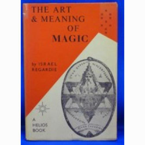 The Art And Meaning Of Magic