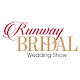 Runway Bridal Exhibition - Wedding Show