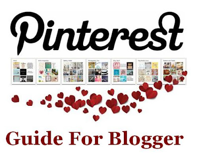 Pinterest Guide For Bloggers Pinterest Guide For Bloggers
