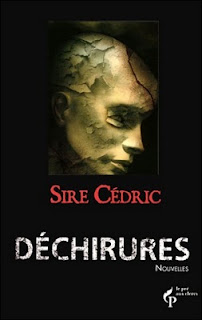DECHIRURES de Sire Cédric Dechirures