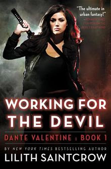 Working For The Devil by Lilith Saintcrow
