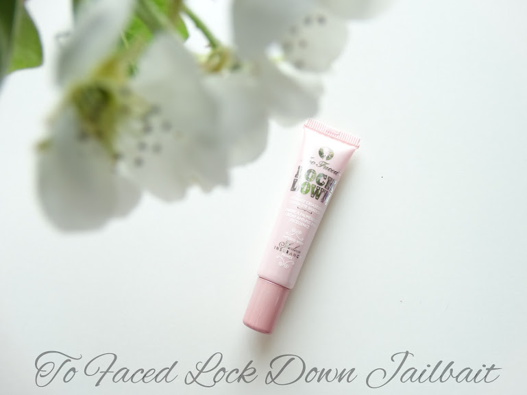 Too Faced Lock Down Jailbait review