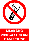Rambu Dilarang Mengaktifkan Handphone
