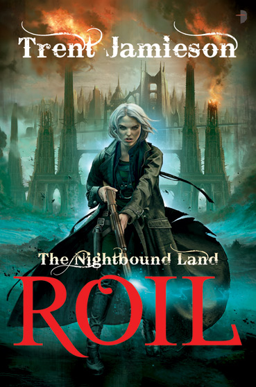 Roil by Trent Jamieson - Cover - March 5, 2011